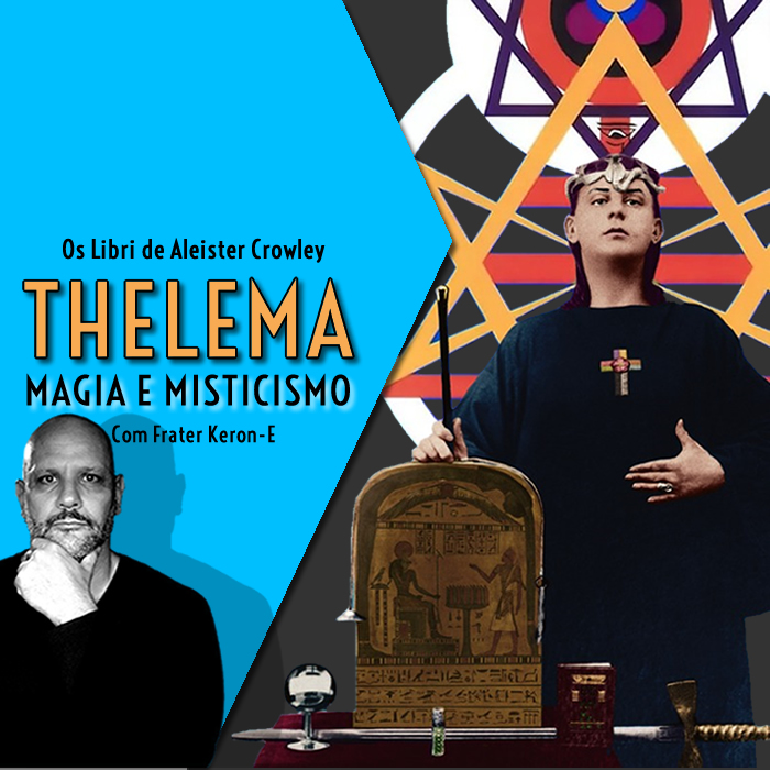 Thelema – Magia e Misticismo (2024)